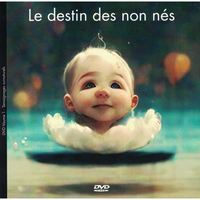 Le destin des non-nés.